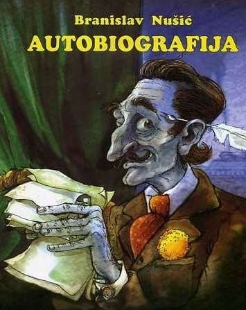 Autobiografija Branislava Nušića